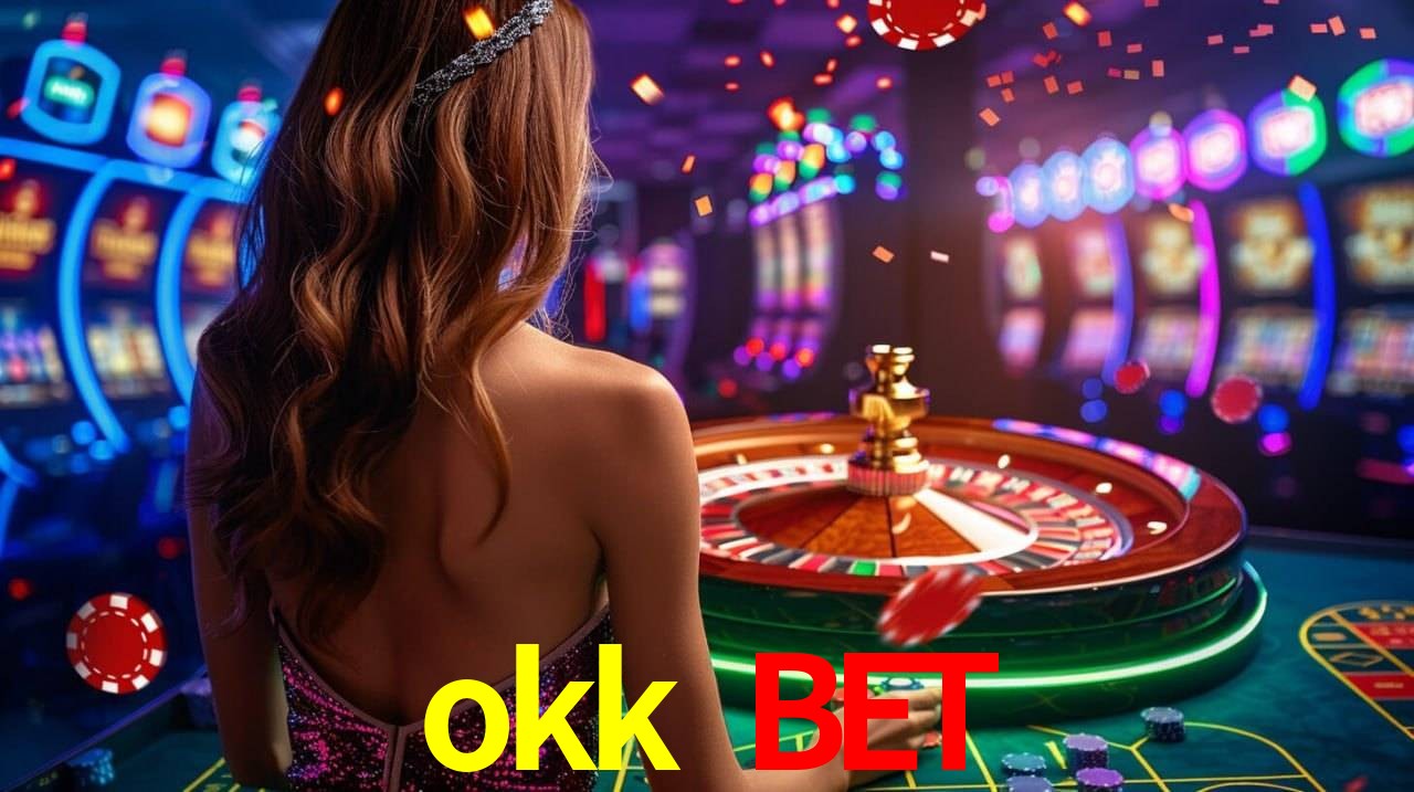 okk bet,okk bet casino